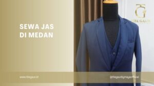 Sewa Jas di Medan: Pilihan Tepat untuk Setiap Momen Berharga Anda